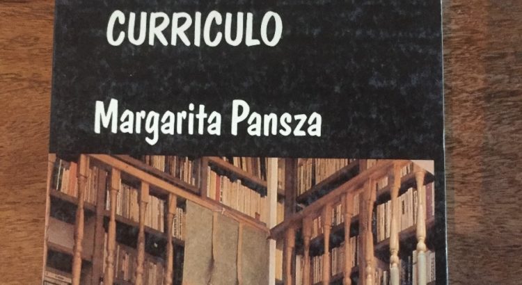 Libro: Pedagogía y Currículo por Margarita Pansza –  